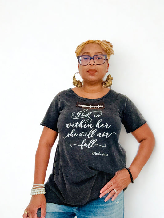 "God is within Her" Distressed Shirt